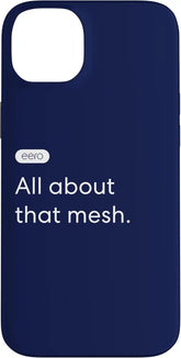 eero Essentials "All about that mesh." Case for iPhone 14 Plus