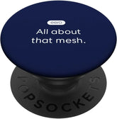 eero Essentials "All about that mesh." PopSockets Adhesive PopGrip