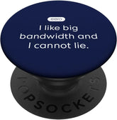 eero Essentials "I like big bandwidth and I cannot lie." PopSockets Adhesive PopGrip