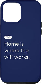 iPhone 12 Pro Max eero Essentials "Home is where the wifi works." Case