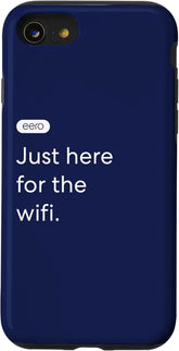 eero Essentials "Just here for the wifi." Case for iPhone SE (2020) / 7 / 8