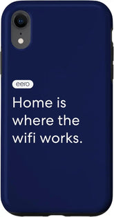 iPhone XR eero Essentials "Home is where the wifi works." Case