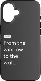eero Essentials from The Window to The Wall. Case for iPhone 16