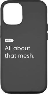 iPhone 13 eero Essentials "All about that mesh." Case