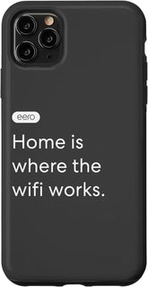 eero Essentials "Home is where the wifi works." Case for iPhone 11 Pro Max
