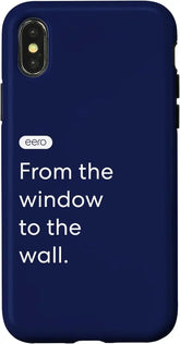 iPhone X/XS eero Essentials "From the window to the wall." Case