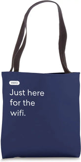 eero Essentials "Just here for the wifi." Tote Bag