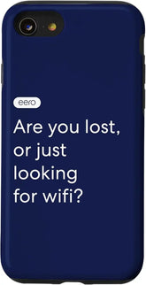 iPhone SE (2020) / 7 / 8 eero Essentials "Are you lost, or just looking for wifi?" Case