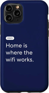 iPhone 11 Pro eero Essentials "Home is where the wifi works." Case