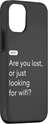 iPhone 14 Pro eero Essentials "Are you lost, or just looking for wifi?" Case