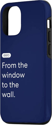 iPhone 12/12 Pro eero Essentials "From the window to the wall." Case
