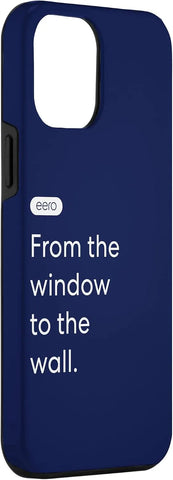 iPhone 12 Pro Max eero Essentials "From the window to the wall." Case