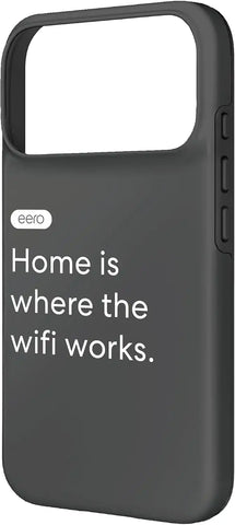 eero Essentials Home is Where The WiFi Works. Case for iPhone 17 Pro