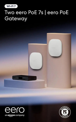 Two Amazon eero PoE 7s (newest model) with Amazon eero PoE Gateway